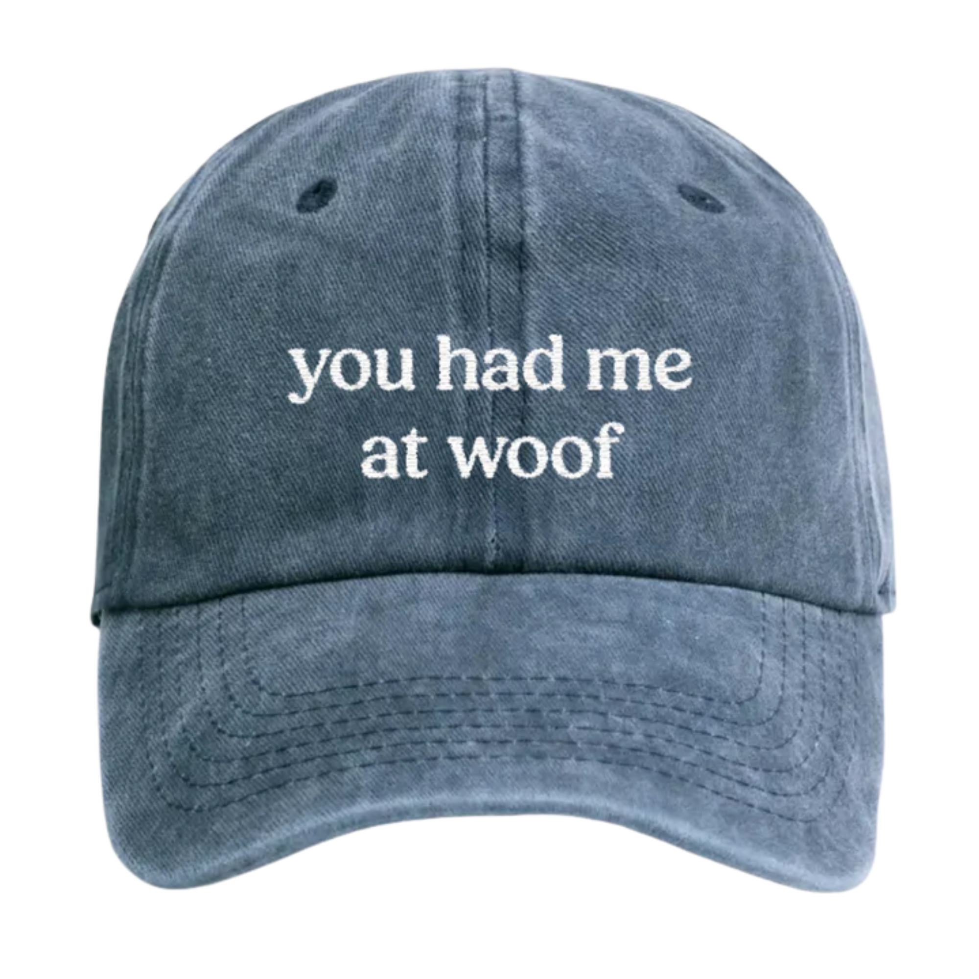 "You Had Me At Woof" Cap