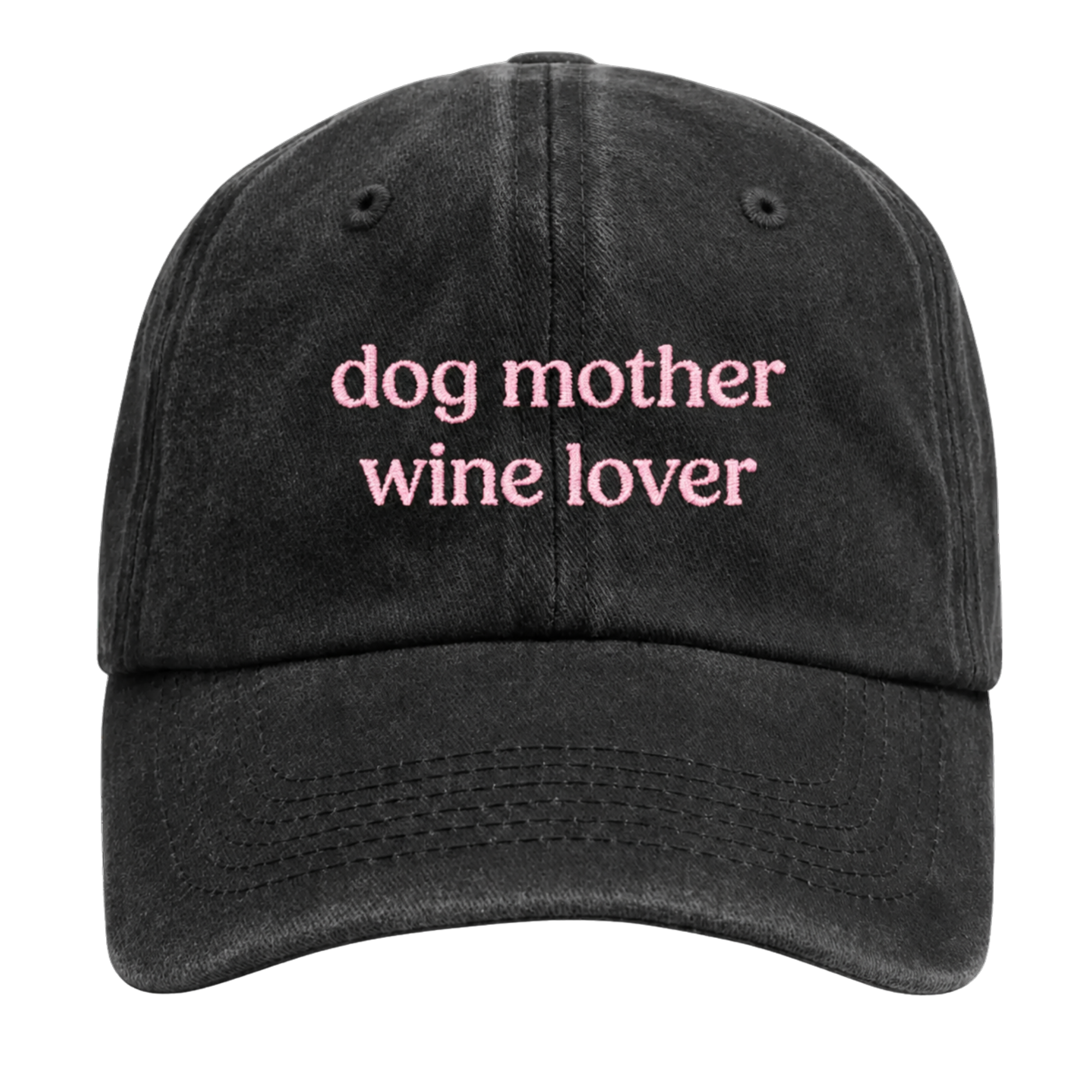 "Dog Mother Wine Lover" Cap